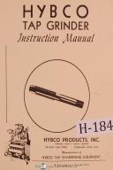 Hybco-Hybco 700, 701 and 702, Tap Grinder Instructions and Parts Manual 1947-1100-700-701-702-901-01
